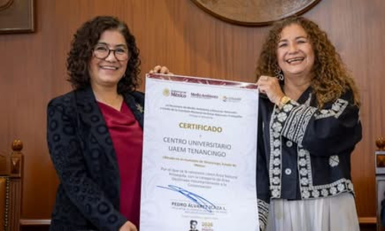 UAEMéx recibió certificación que reconoce al Centro Universitario Tenancingo como Área Destinada Voluntariamente a la Conservación